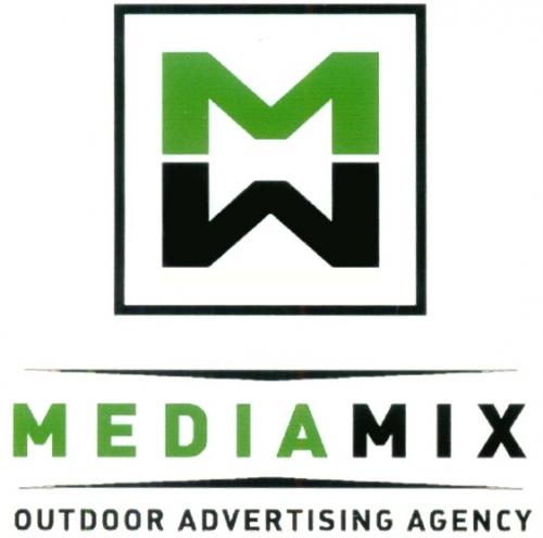 MEDIAMIX MIX MEDIA MM MEDIAMIX OUTDOOR ADVERTISING AGENCY - товарный знак РФ 313947