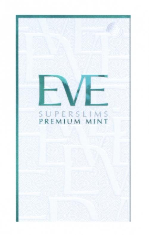EVE EVE SUPERSLIMS PREMIUM MINTMINT - товарный знак РФ 448919
