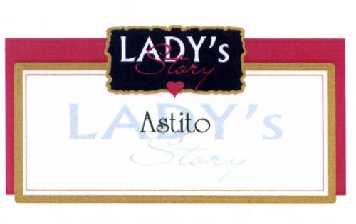 ASTITO LADY ASTITO LADYS STORYLADY'S STORY - товарный знак РФ 460501