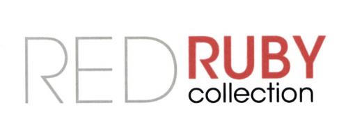 REDRUBY RUBY RED RUBY COLLECTIONCOLLECTION - товарный знак РФ 471355