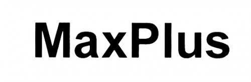 MAX PLUS MAXPLUSMAXPLUS - товарный знак РФ 474486