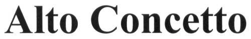 CONCETTO ALTO CONCETTO - товарный знак РФ 488934