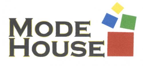 MODEHOUSE MODE HOUSEHOUSE - товарный знак РФ 491980