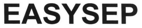 EASYSEPEASYSEP - товарный знак РФ 492325