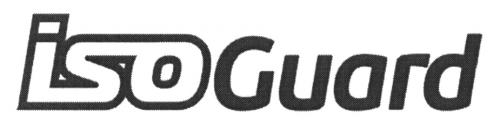 ISOGUARD ISO ISO GUARDGUARD - товарный знак РФ 494997