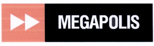 MEGAPOLISMEGAPOLIS - товарный знак РФ 500515