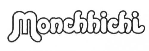 MONCHHICHIMONCHHICHI - товарный знак РФ 501005