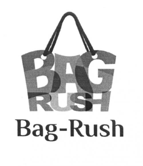 BAGRUSH BAG RUSH BAG-RUSHBAG-RUSH - товарный знак РФ 506765