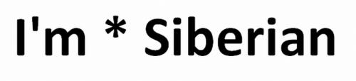 IM SIBERIANI'M SIBERIAN - товарный знак РФ 507154