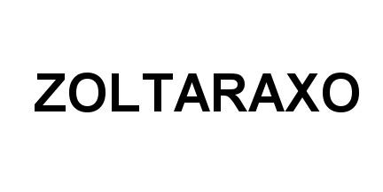 ZOLTARAXOZOLTARAXO - товарный знак РФ 507451
